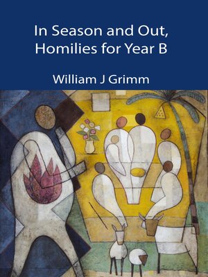 cover image of In Season and Out, Homilies for Year B